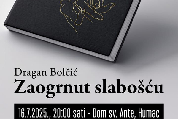 Predstavljanje knjige “Zaogrnut slabošću” fra Dragana Bolčića na Humcu